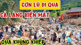 Cơn lũ chưa từng có trong lịch sử sau khi đi qua cả làng biến mất cảnh tượng hoang tàn