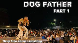 Dog Father Performance Part 1 - SANJI FOLO Album Launching Qcity