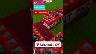 ️Minecraft TNT Heart trick️ #minecraft #minecraftshorts #shorts