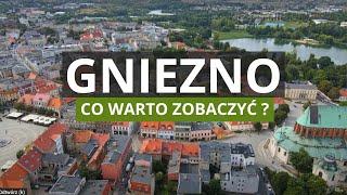 GNIEZNO – Tajemnice, Ciekawostki, Historia Pierwszej Stolicy Polski