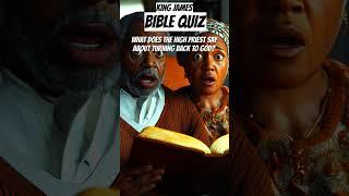 Bible Quiz When we turn back to our God, The Most High