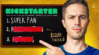 My $125M Kickstarter Campaign Strategy (beginner tutorial)