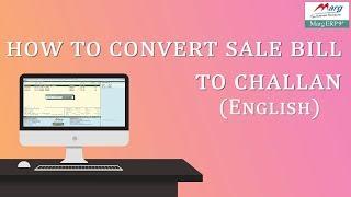 How to Convert Challan into Sale Bill In Marg ERP [English]