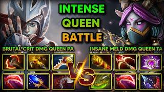 INTENSE QUEEN BATTLE | BRUTAL CRIT DAMAGE PHANTOM ASSASSIN VS. INSANE MELD DAMAGE TEMPLAR ASSASSIN