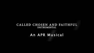 Called Chosen and Faithful Instrumental Cover | APR MUSICALS | TPM ENGLISH SONG