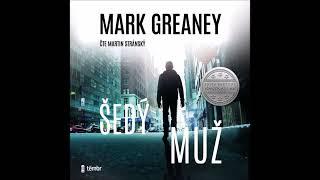 Šedý muž - Mark Greaney 1. v sérii  (Audiokniha, čte Martin Stránský) 1