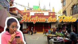 MAJNU KA TILLA VLOG | Mini Tibet In Delhi | Food to eat in Majnu ka Tilla  | Delhi Street food