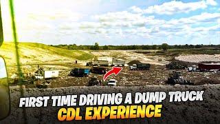 My Experience Driving A Dump Truck …