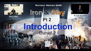 Iron and Clay Pt 2 Daniel Introduction
