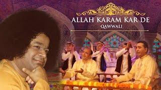 Allah Karam Karde Mei Mera Hum Karde | Sai Qawwali