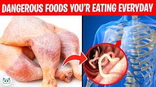 10 Most Dangerous Foods You're Eating Every Day