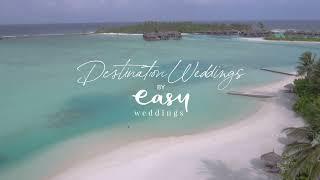 Destination Weddings by Easy Weddings