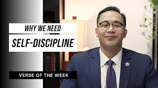 Why We Need Self-Discipline | Verse of the Week