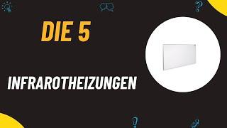 Die 5 Bester Infrarotheizungen Test 2025  - Top 5  Infrarotheizungen (DEUTSCH)