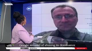 Google accused of abusing its dominance: James Hodge