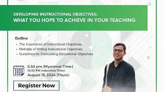 Developing Instructional Objectives: What You Hope to Achieve in Your Teaching - TEAPLC Free Webinar