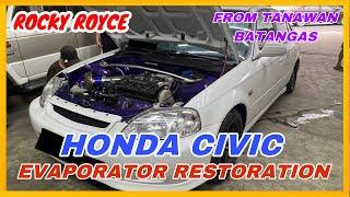 HONDA CIVIC FROM TANAUAN BATANGAS: EVAPORATOR RESTORATION | ROCKY ROYCE