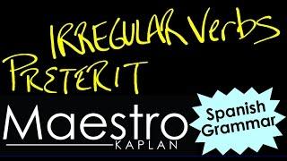 Preterit Tense: IRREGULAR VERBS