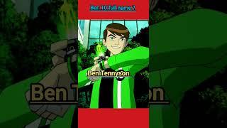 ben 10 full name ? #ben10 #ben10omniverse #ben10classic #ben10alienforce #ben10ultimatealien