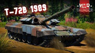 [WT] T-72B (1989) | "One Tank Army" | #warthunder