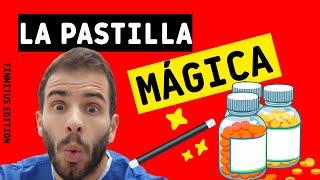  La PASTILLA   mágica para CURAR el TINNITUS  ¿Vitaminas y remedios naturales?