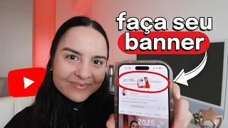 Como Fazer CAPA PARA YOUTUBE | passo a passo fácil para criar o BANNER do seu canal