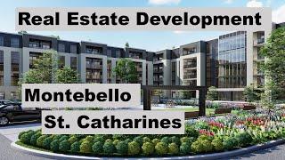 Real Estate Development at Montebello in St. Catharines, Ontario