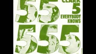 The Dave Clark Five - Everybody Knows