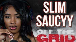 Slim Saucyy - Off The Grid Freestyle