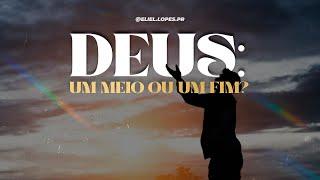 Culto Matinal | Deus: Um meio ou um fim? l Pr. Eliel Lopes l ADCMI