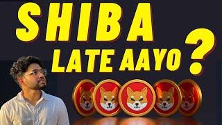 SHIB LATE AAYO ⁉️ CRYPTO MALAYALAM UPDATES | SHIBA MALAYALAM UPDATES | CRYPTO MARKET UPDATES