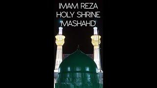 THE MOST BEAUTIFUL PLACE IN IRAN - IMAM REZA HOLY SHRINE IN MASHHAD, IRAN ( IRAN TOURISM )