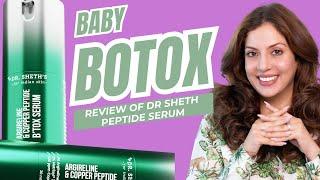 New Botox in a bottle! Dr sheth copper peptide & Airgireline B’TOX serum