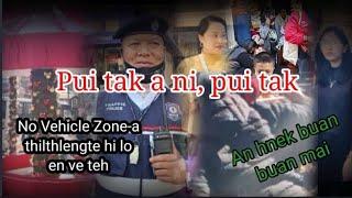 Pui tak a ni pui tak! Aizawl No Vehicle Zone kâra thilthlengte hi lo en ve mah teh u.