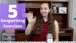 5 Songwriting Exercises for Beginners