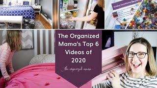 The Organized Mama's Top 6 Videos of 2020