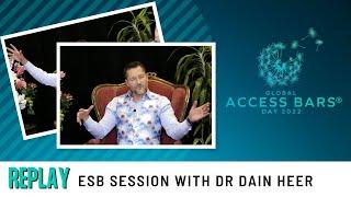 ESB Session with Dr Dain Heer | Global Access Bars Day 2022