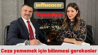 Youtuber ve influencerların ceza yememek için dikkat etmesi gerekenler/ Sosyal Medya Reklam Kılavuzu