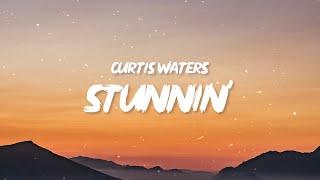 Curtis Waters - Stunnin' (Lyrics) ft. Harm Franklin | I’m a pretty boy I’m stunning