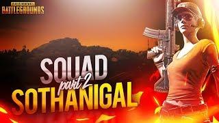 squad sothanigal part 2 | pubg funny gameplay tamil | pubg paiyan