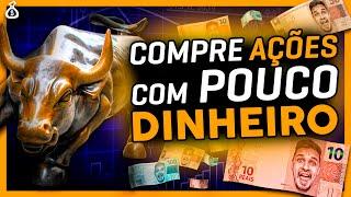  COMO INVESTIR EM AÇÕES COM MENOS DE R$100 (sem mimimi!)