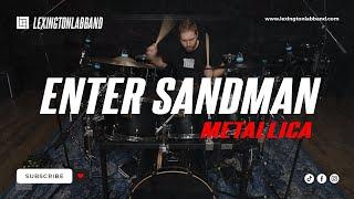 Enter Sandman (Metallica) | Lexington Lab Band