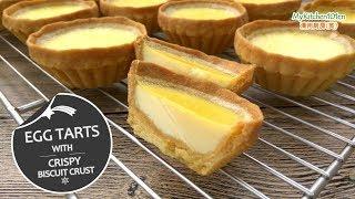 Egg Tarts with Crispy Biscuit Crust | MyKitchen101en