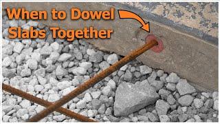 The Truth About Doweling Concrete Slabs!