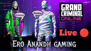 Grand Criminal Online Sandbox |Ero Anandh Gaming |live Stream On