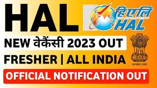 HAL Recruitment 2023 Notification Out | HAL Vacancy 2023 | HAL New Recruitment 2023 | HAL DT MT Jobs