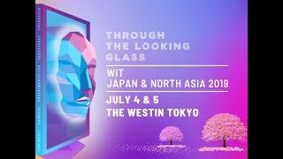 Web in Travel Japan & North Asia 2019 - Through the Looking Glass