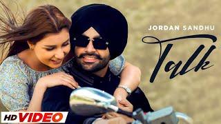 Talk (HD Video) | Jordan Sandhu | Karan Thabal | Latest Punjabi Songs 2024 | New Punjabi Songs 2024