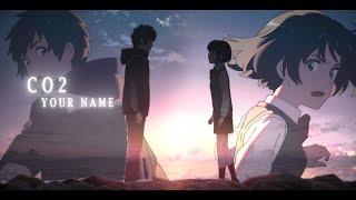 Your name - CO2 by Prateek Kulhad (Amv / Edit) Quick