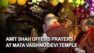 J&K: Amit Shah offers prayers at Mata Vaishno Devi Temple